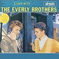 The Everly Brothers : A Date with the Everly Brothers